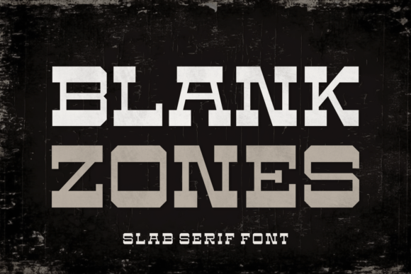 Blank Zones: A Bold Slab Serif for Rustic Branding