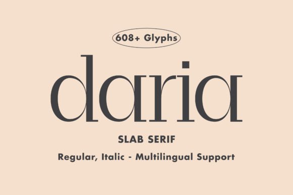Daria: A Sleek and Sophisticated Slab Serif Typeface