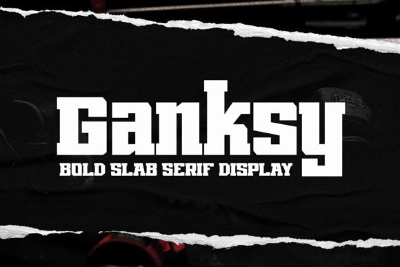 Discover the Charm of Ganksy: A Perfect Slab Serif Font