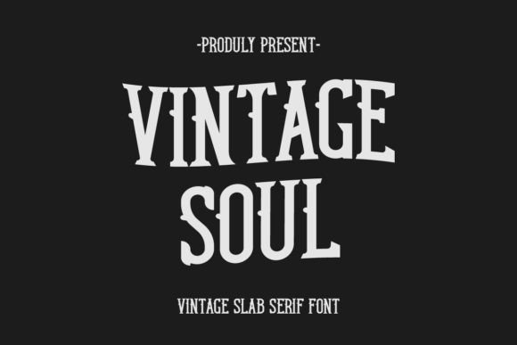 Discover the Charm of Vintage Soul Font
