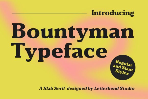 Enhance Your Brand with Bountyman: A Versatile Slab Serif Font
