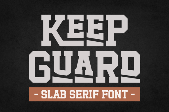 Enhance Your Brand with Keep Guard, a Bold Slab Serif Font