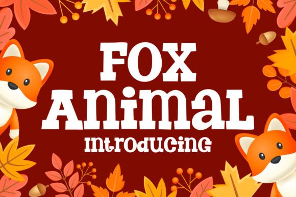 Exploring Fox Animal: A Bold and Playful Slab Serif Font