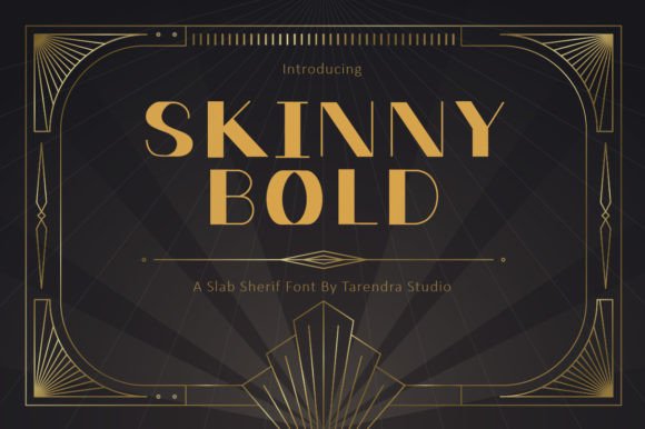 Exploring Skinnybold: A Versatile Art Deco Font for Designers