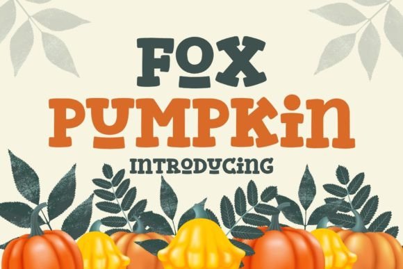 Fox Pumpkin: A Bold and Playful Slab Serif Font