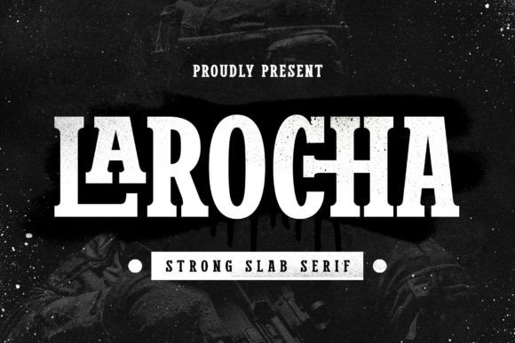 Larocha: A Versatile Slab Serif Font for Elegant Branding