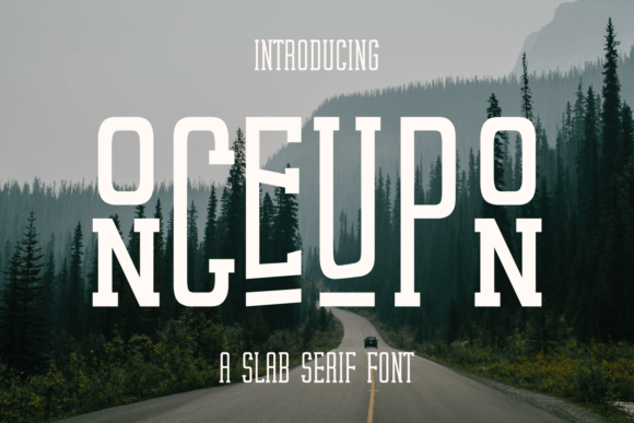 Onceupon: A Bold and Assertive Slab Serif for Makers