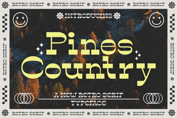 Pines Country: The Retro Slab Serif for Bold Branding