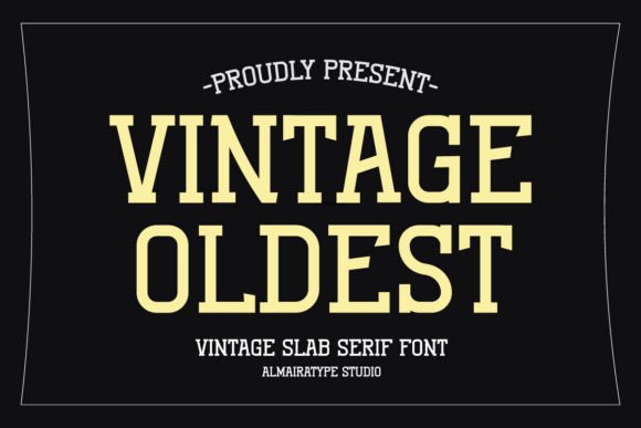 Vintage Oldest: A Premium Slab Serif Font for Creative Design